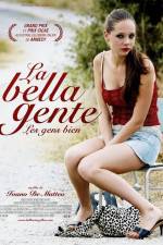 Watch La bella gente Putlocker