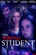Watch The Wrong Student Putlocker