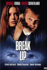 Watch Break Up Putlocker
