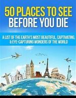 Watch 50 Places to See Before You Die Putlocker