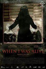 Watch When I Was Alive Putlocker