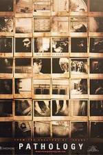 Watch Pathology Putlocker