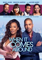 Watch When It Comes Around Putlocker