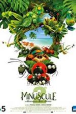 Watch Minuscule - Mandibles from Far Away Putlocker