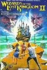 Watch Wizards of the Lost Kingdom II Putlocker