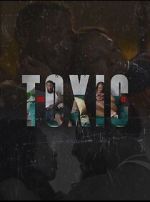 Watch You Toxic AF Putlocker