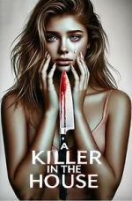 Watch A Killer in the House Putlocker