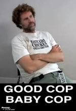 Watch Good Cop, Baby Cop Putlocker