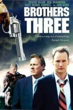Watch Brothers Three: An American Gothic Putlocker