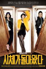 Watch Si-che-ga Dol-a-wass-da Putlocker