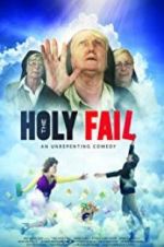 Watch The Holy Fail Putlocker
