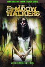 Watch The Shadow Walkers Putlocker