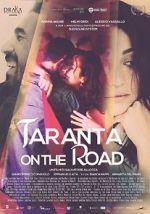 Watch Taranta on the road Putlocker