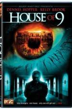 Watch House of 9 Putlocker