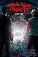Watch Deep Dish Apocalypse Putlocker