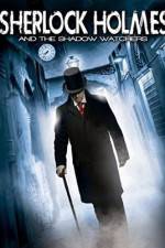 Watch Sherlock Holmes and the Shadow Watchers Putlocker