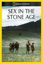Watch Sex in the Stone Age Putlocker