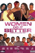Watch Women Do It Better Putlocker