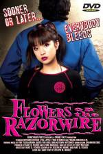Watch Flowers on the Razorwire Putlocker