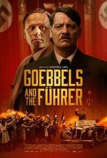 Watch Goebbels and the Führer Putlocker