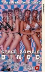Watch Space Zombie Bingo!!! Putlocker