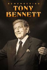 Watch Remembering Tony Bennett Putlocker