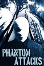 Watch Phantom Attack Putlocker
