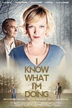 Watch I Know What I\'m Doing Putlocker