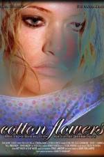 Watch Cotton Flowers Putlocker
