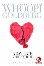 Watch A Day Late and a Dollar Short Putlocker