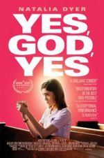 Watch Yes, God, Yes Putlocker