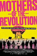 Watch Mothers of the Revolution Putlocker