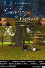 Watch Caroline of Virginia Putlocker