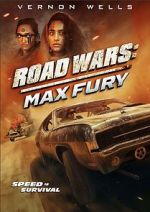 Watch Road Wars: Max Fury Putlocker