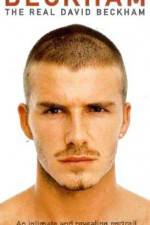 Watch The Real David Beckham Putlocker