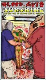 Watch Blood, Guts and Sunshine Putlocker