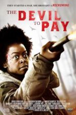 Watch The Devil to Pay Putlocker