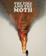 Watch The Fire and the Moth Putlocker