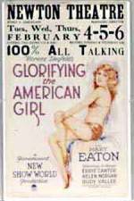 Watch Glorifying the American Girl Putlocker