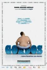 Watch Gordos Putlocker
