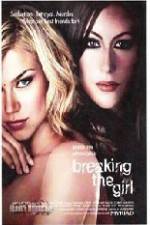 Watch Breaking the Girl Putlocker