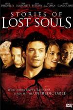 Watch Stories of Lost Souls Putlocker