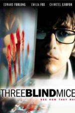 Watch 3 Blind Mice Putlocker