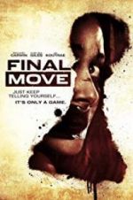 Watch Final Move Putlocker