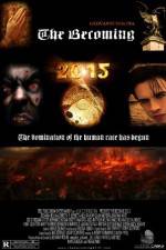 Watch The Becoming Putlocker