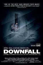 Watch Downfall Putlocker