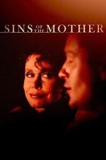 Watch Sins of the Mother Putlocker