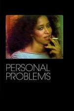 Watch Personal Problems Putlocker