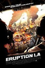 Watch Eruption: LA Putlocker