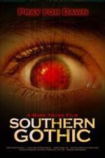 Watch Southern Gothic Putlocker